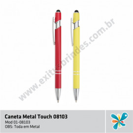 Caneta Metal Touch 08103