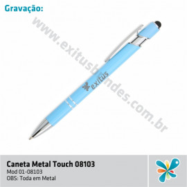 Caneta Metal Touch 08103